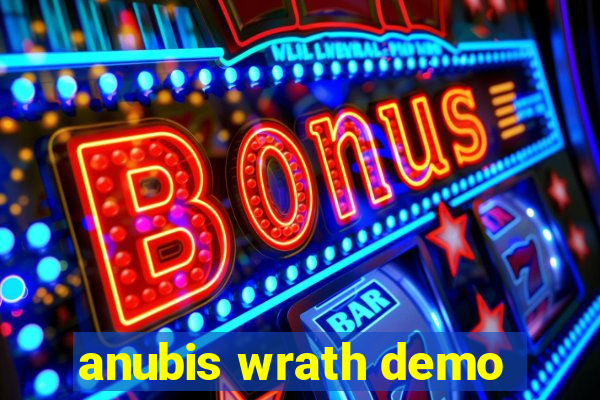 anubis wrath demo